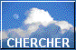 CHERCHER