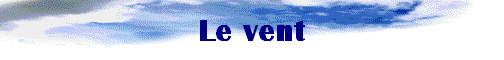 Le vent