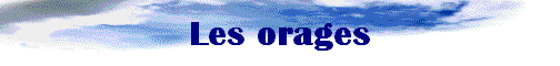 Les orages